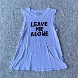 Leave Me Alone White Muscle Tank